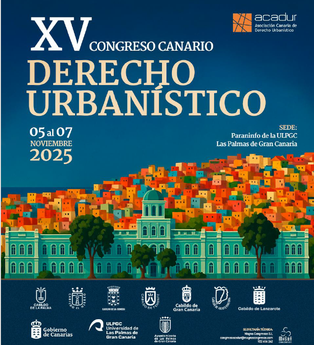 El XV Congreso Canario de Derecho urbanístico abordará en Las Palmas de Gran Canaria la crisis de la vivienda y el futuro de las ciudades